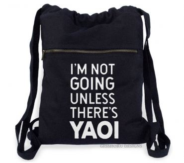 I'm Not Going Unless There's YAOI Cinch Backpack