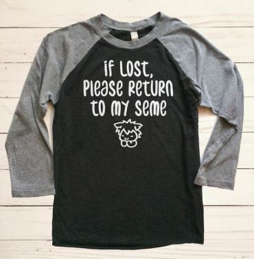 If Lost, Please Return to My Seme Raglan T-shirt