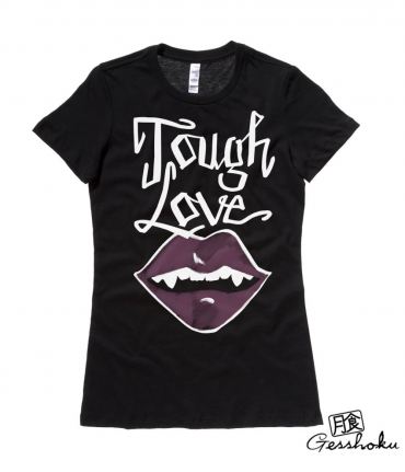 Tough Love Vampire Bite Ladies T-shirt