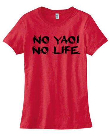 No Yaoi No Life Ladies T-shirt